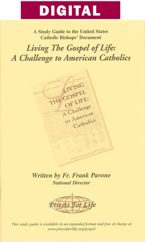 Study Guide to the US Bishops' Document "Living the Gospel of Life."